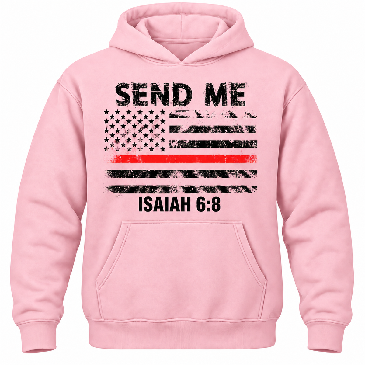 Send Me Isaiah 6:8 Hoodie