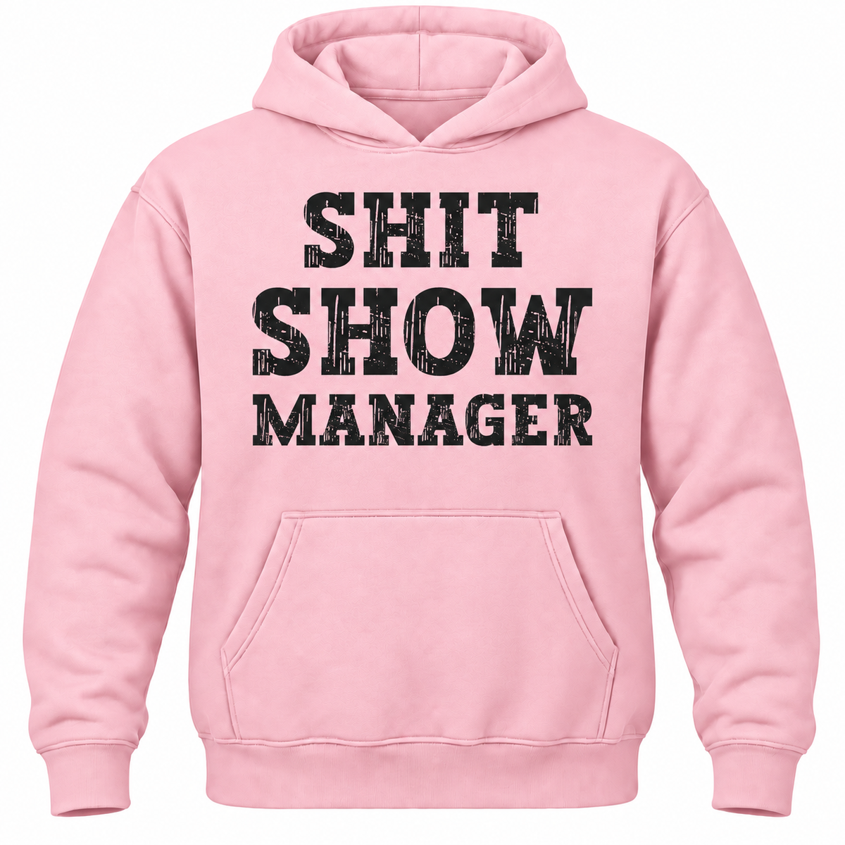 Shit Show Manager Hoodie