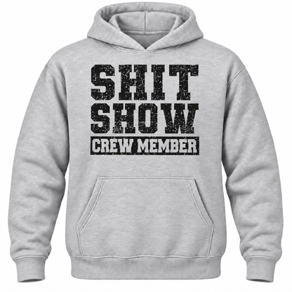 Shit Show Manager Hoodie