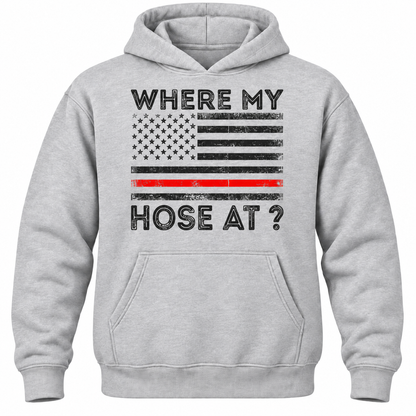 Where My Hose At? Hoodie