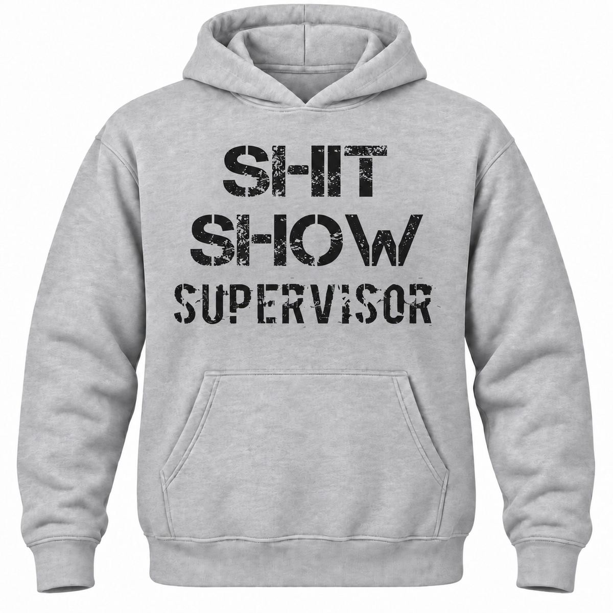 Shit Show Supervisor Hoodie