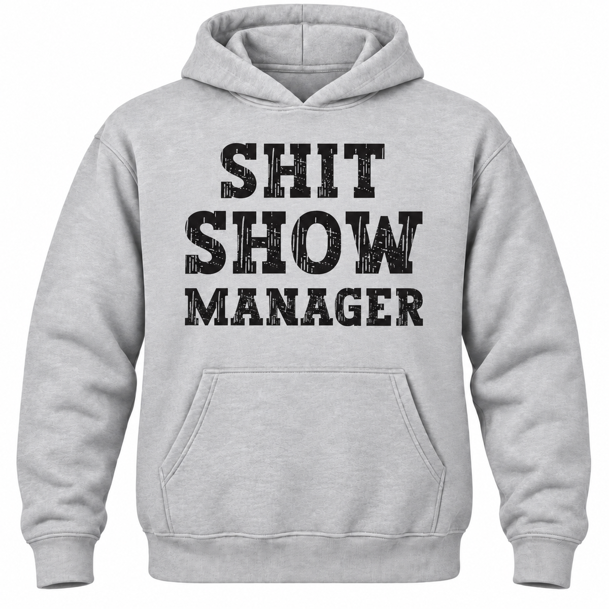 Shit Show Manager Hoodie