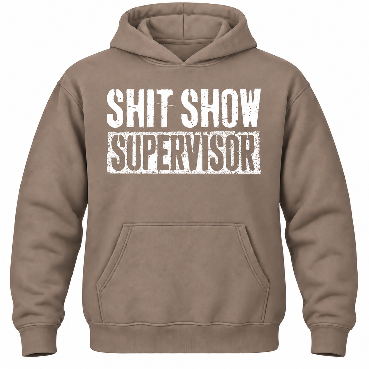 Shit Show Supervisor Hoodie