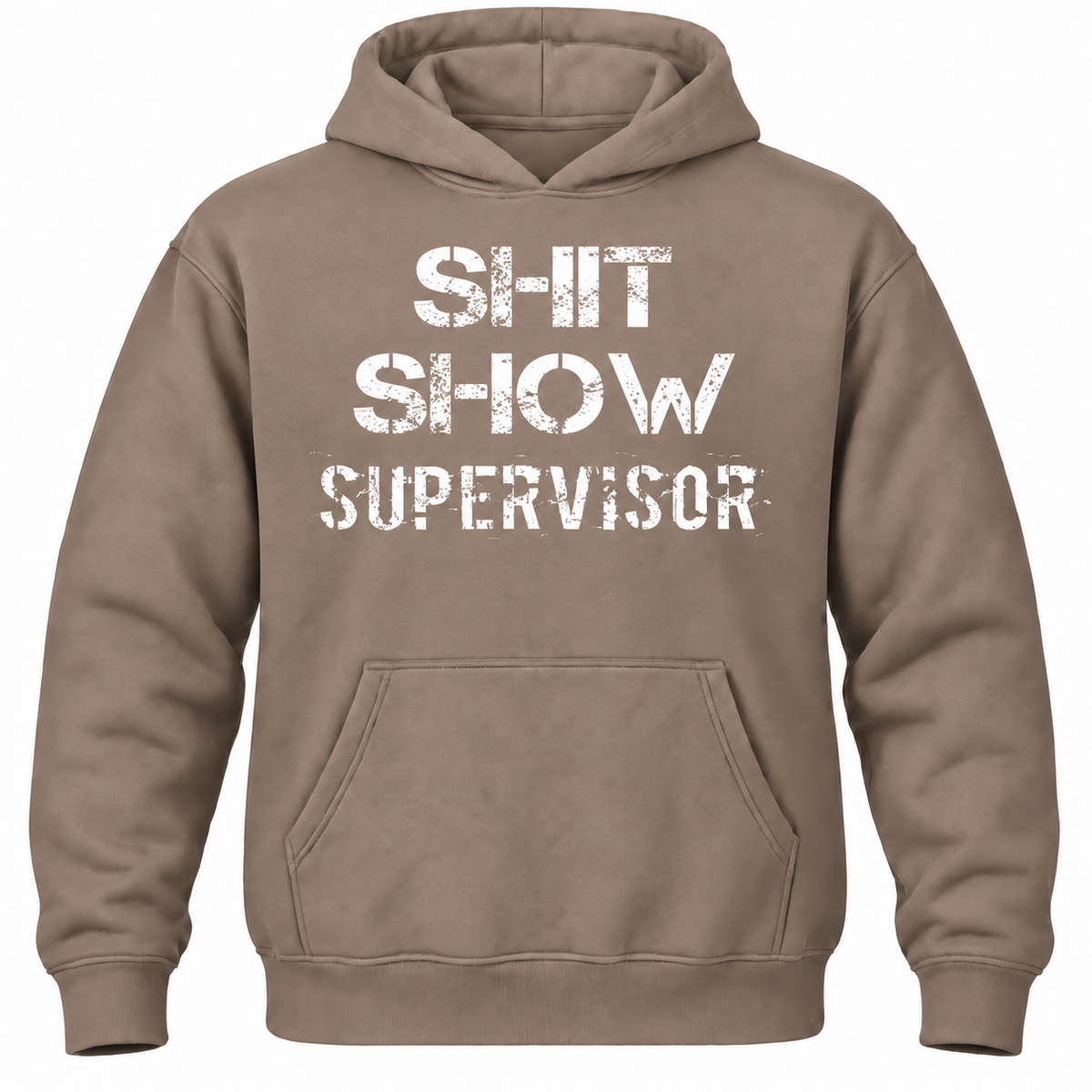 Shit Show Supervisor Hoodie