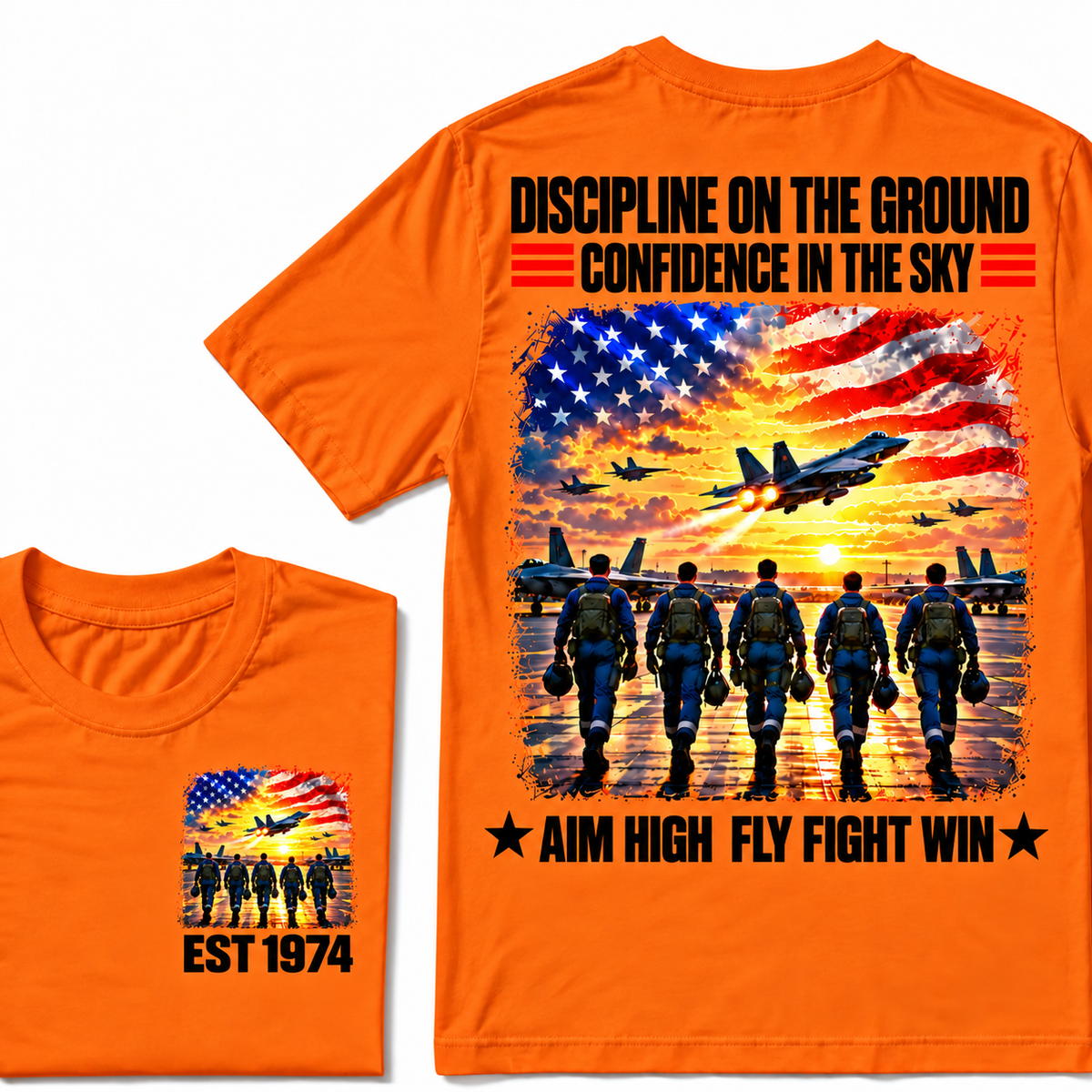 DISCIPLINE ON THE GROUND CONFIDENCE IN THE SKY AIM HIGH FLY FIGHT WIN Custom Year Tee
