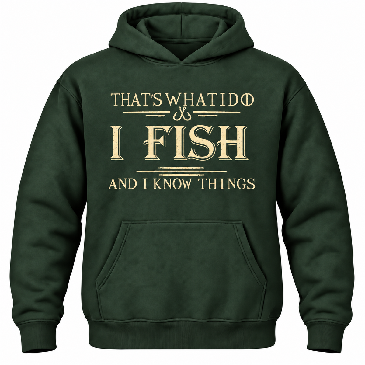 That's What I Do I Fix Stuff And I Know Things Hoodie