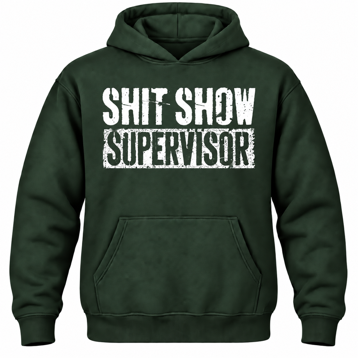 Shit Show Supervisor Hoodie