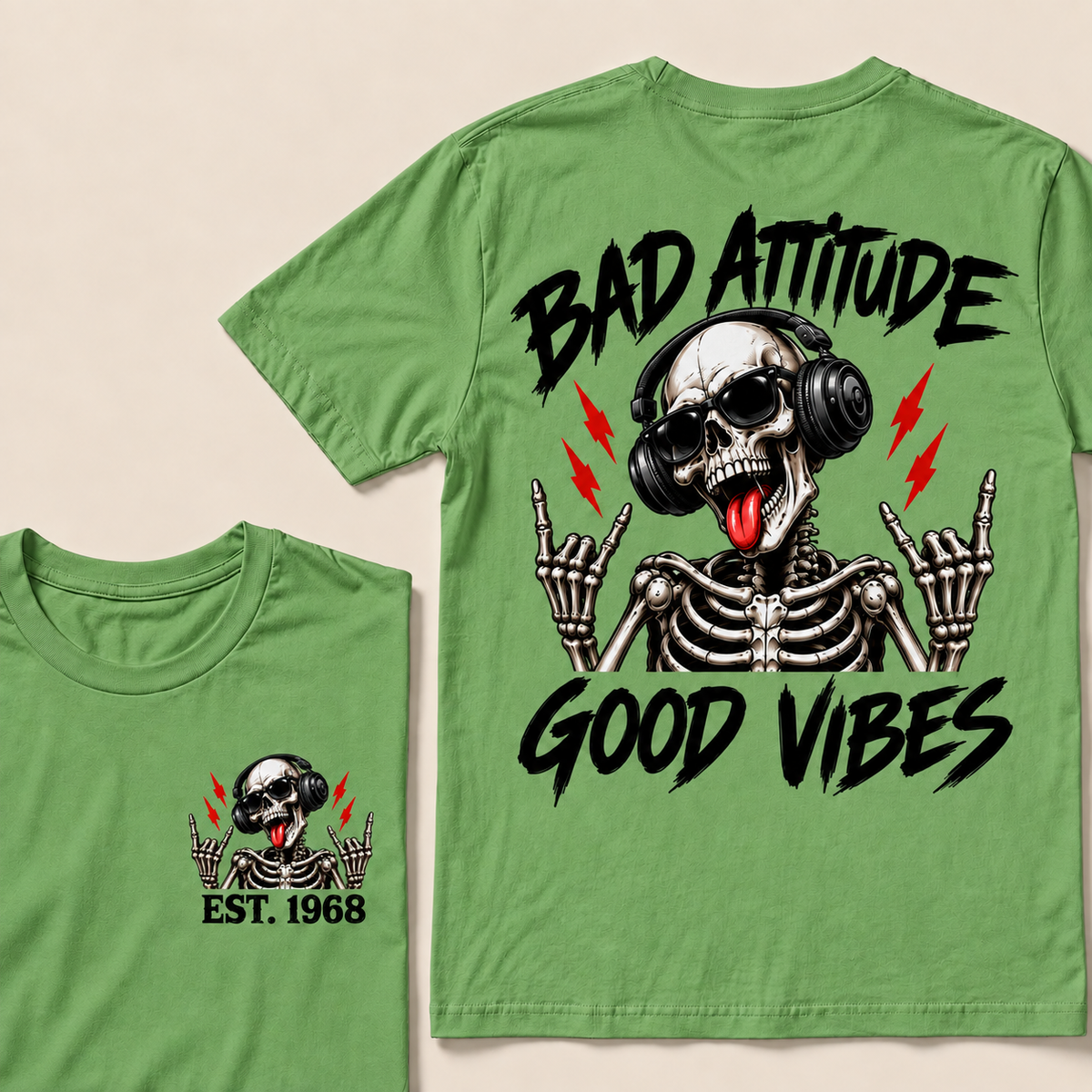 Bad Attitude Good Vibes Custom Year T-Shirts