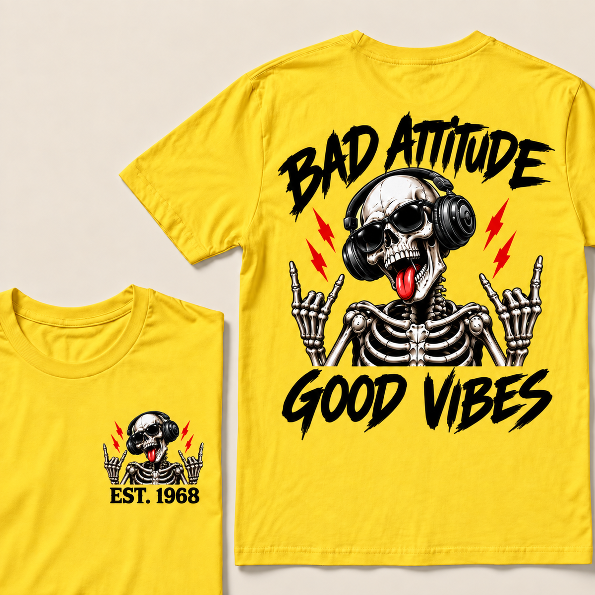 Bad Attitude Good Vibes Custom Year T-Shirts