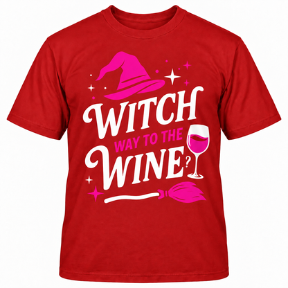 Witch Way To The Wine? T-Shirt