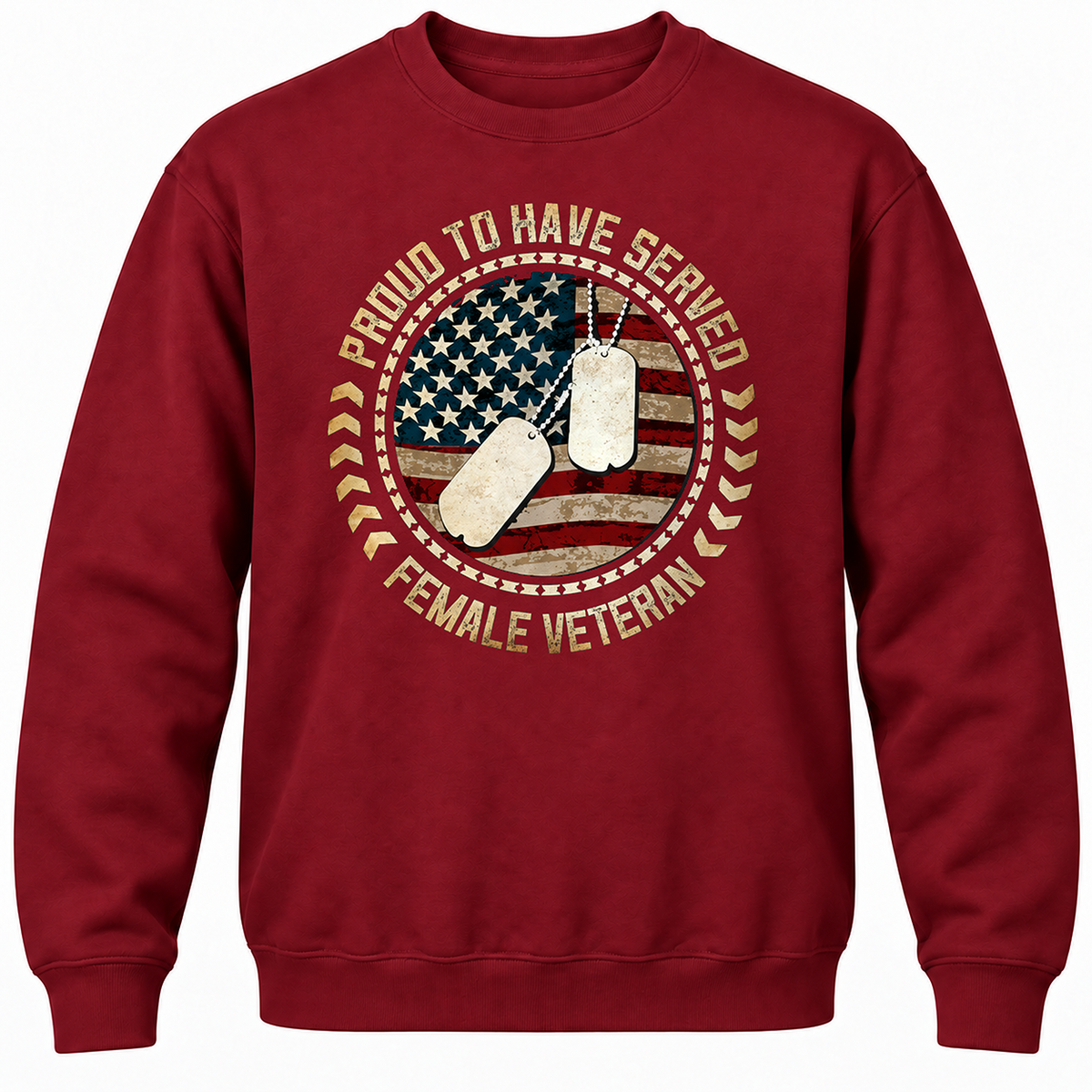 Proud To Have Served Female Veteran Crewneck Sweatshirt