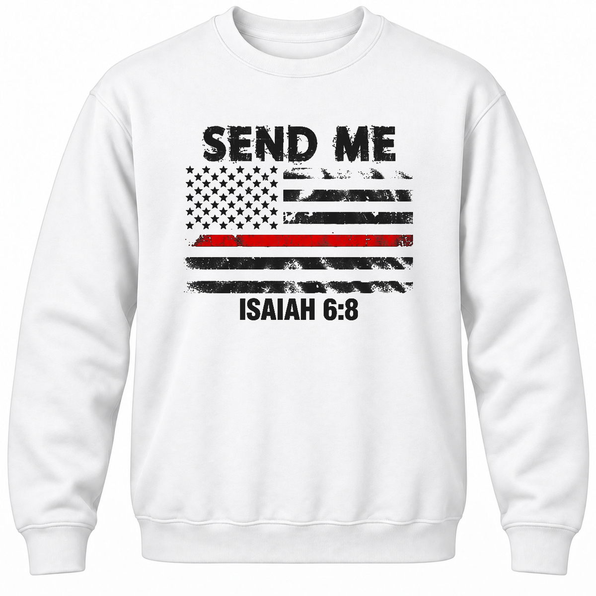 Send Me Isaiah 6:8 Crewneck Sweatshirt