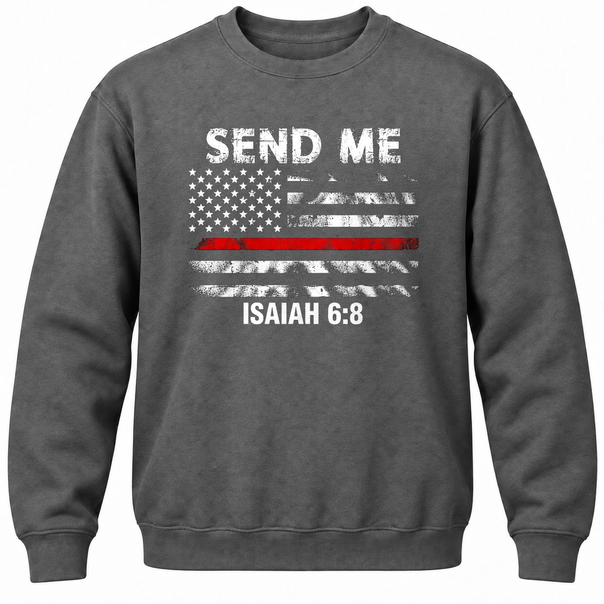 Send Me Isaiah 6:8 Crewneck Sweatshirt