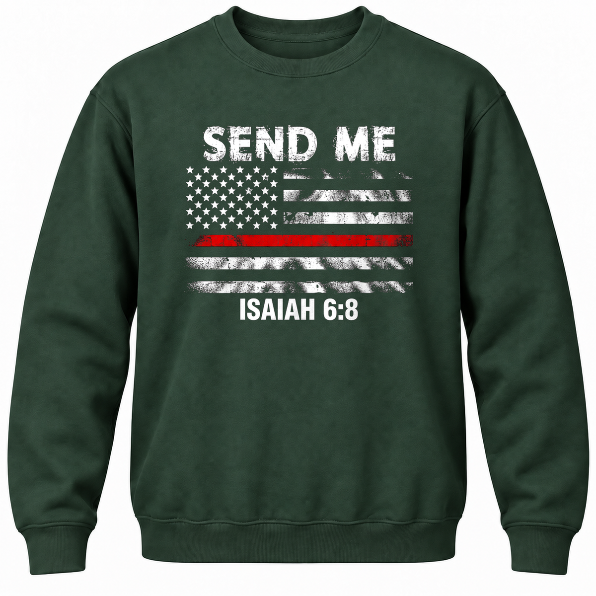 Send Me Isaiah 6:8 Crewneck Sweatshirt