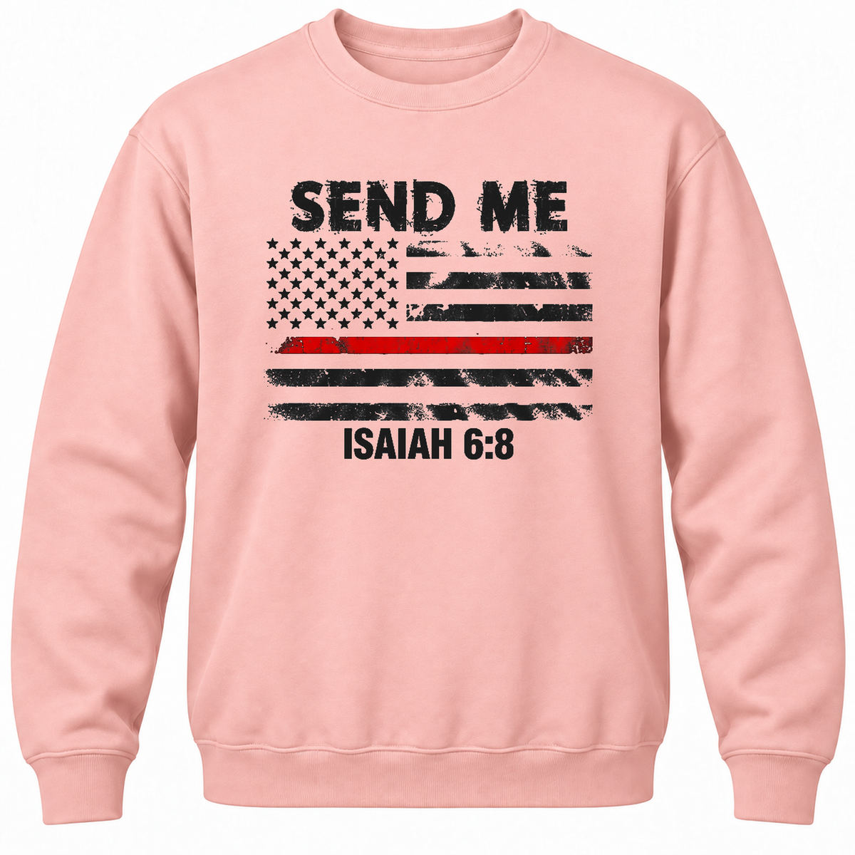 Send Me Isaiah 6:8 Crewneck Sweatshirt