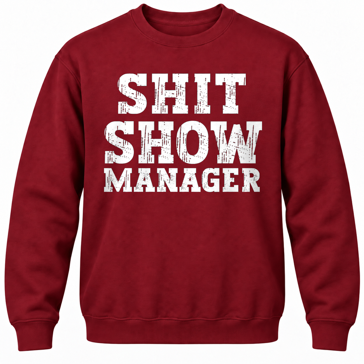 Shit Show Manager Crewneck Sweatshirt